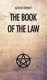 The Book of the Law - Aleister Crowley - 9791029907722