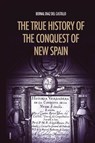 The True History of the Conquest of New Spain - Bernal Diaz del Castillo - 9791029909498