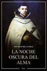 La Noche oscura del alma - San Juan De La Cruz - 9791029914515