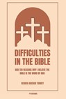 Difficulties in the Bible - Reuben Archer Torrey - 9791029916533