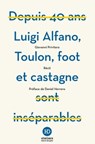 Luigi Alfano, Toulon, foot et castagne - Giovanni Privitera - 9791031202631