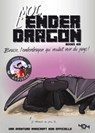 Moi, l'enderdragon - Books Kid - 9791032402313