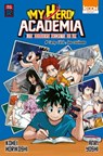 Roman My Hero Academia Les dossiers secrets de UAT02 Camp d'été : les coulisses - Kohei Horikoshi ; Anri Yoshi ; Célia Schwab - 9791032705230