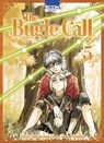 The Bugle Call T05 - Mozuku Sora ; Higoro Toumori - 9791032720417