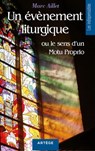 Un événement liturgique - Mgr Marc Aillet - 9791033606345