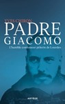 Padre Giacomo - Yves Chiron ; Nicolas Brouwet - 9791033613497