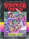 Stranger Things - Zombie Boys (ePub) - Greg Pak ; Nate Piekos ; Valeria Favoccia - 9791035501600