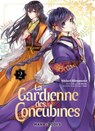 La gardienne des concubines T02 (ePub) - Aki Shikimi - 9791035507510