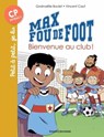 Max fou de foot, Tome 07 - Gwénaëlle Boulet - 9791036323331