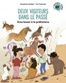 Deux visiteurs dans le passé, Tome 02 - Alexandra Garibal - 9791036330933