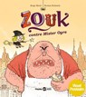 Zouk contre mister Ogre - Serge Bloch - 9791036343773