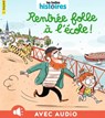 Rentrée folle à l'école - Arnaud Alméras - 9791036344725