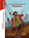 L'incroyable aventure de Magellan, à la conquête des océans - Pascale Hédelin - 9791036347559