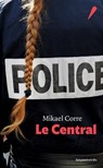 Le Central - Mikael Corre - 9791036358951