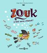 Zouk, Tome 17 - Serge Bloch - 9791036359491