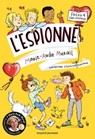 L'espionne, Tome 04 - Marie-Aude Murail - 9791036367526