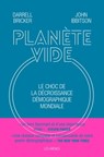 Planète vide - John Ibbitson ; Darrell Bricker - 9791037501578