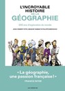 L'Incroyable histoire de la géographie - Benoist Simmat ; Philippe Bercovici ; Jean-Robert Pitte - 9791037506030