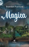 Magica - FORMONT,  Brandon - 9791037731005