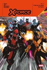 X-Force (2019) T04 - Benjamin Percy ; Robert Gill ; Paul Davidson ; Daniel Picciotto - 9791039142243