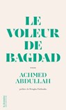 Le voleur de Bagdad - Achmed Abdullah ; Douglas Fairbanks - 9791039206464