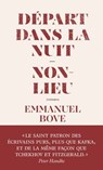 Départ dans la nuit - suivi de Non-lieu - Emmanuel Bove - 9791039206600