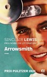 Arrowsmith - Prix Pulitzer 1926, un chef-d' uvre introuvable - Sinclair Lewis ; Olivier Philipponnat - 9791039207140