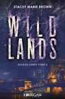 Savage Lands T2 - Stacey Marie Brown - 9791041200863