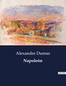 Napoleón - Alexandre Dumas - 9791041811960
