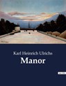 Manor - Karl Heinrich Ulrichs - 9791041932986