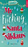 My fucking santa niklaus - Numérique - Élodie Dieudonné - 9791042901356
