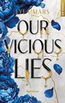 Our Vicious Lies - Lyla Mars - 9791042908140