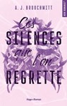 Ces silences que l'on regrette - A.J. BROOCHMITT - 9791042908157