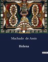 Helena - Machado De Assis - 9791043110481