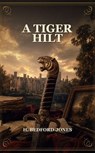 A Tiger Hilt - H. Bedford-Jones - 9791044607577