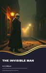 The Invisible Man - H. G. Wells - 9791070050668