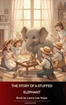 The Story of a Stuffed Elephant - Laura Lee Hope - 9791070054956
