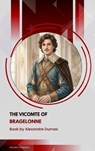 The Vicomte of Bragelonne - Alexandre Dumas - 9791070057414