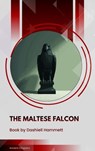 The Maltese Falcon - Samuel Dashiell Hammett - 9791070057827