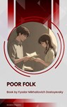 Poor Folk - Fyodor Mikhailovich Dostoyevsky - 9791070058084
