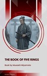 The Book of Five Rings - Miyamoto Musashi - 9791070059227