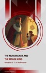 The Nutcracker and the Mouse King - E. T. A. Hoffmann - 9791070059289