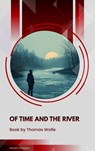 Of Time and the River - Thomas Wolfe - 9791070059302