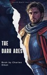 The Dark Ages - Charles Oman - 9791070120170