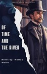 Of Time and the River - Thomas Wolfe - 9791070121160