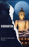 Siddhartha - Hermann Hesse ; Zenith Maple Leaf Press - 9791070121276