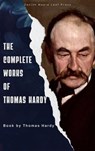 The Complete Works of Thomas Hardy - Thomas Hardy - 9791070122037
