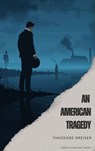 An American Tragedy - Theodore Dreiser - 9791070123232