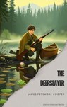 The Deerslayer - James Fenimore Cooper - 9791070124123