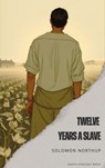 Twelve Years a Slave - Solomon Northup - 9791070124710